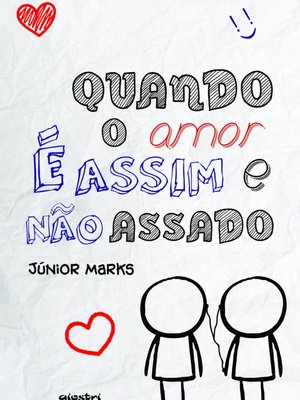 Quando o amor é assim e não assado