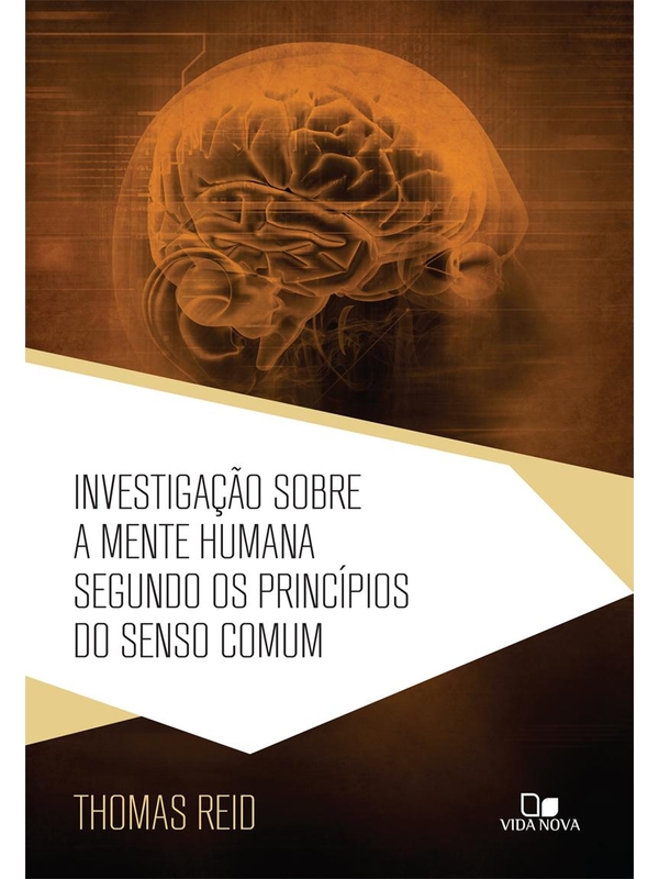 Livro: Investigação sobre a mente humana segundo os princípios do senso ...