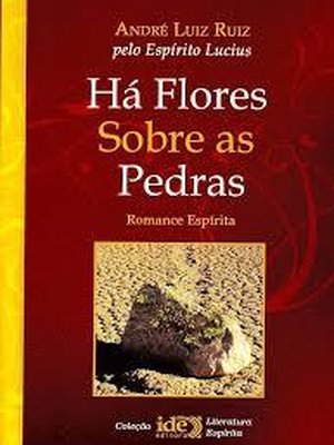 Ha Flores Sobre as Pedras