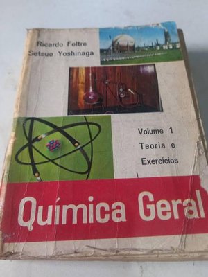 Química Geral - Teoria e Exercícios / Volume 1