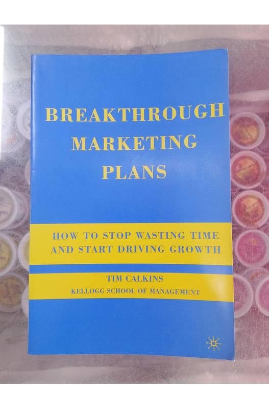 洋書 Breakthrough Marketing Plans Livros encontrados sobre Breakthrough Marketing Plans | Estante