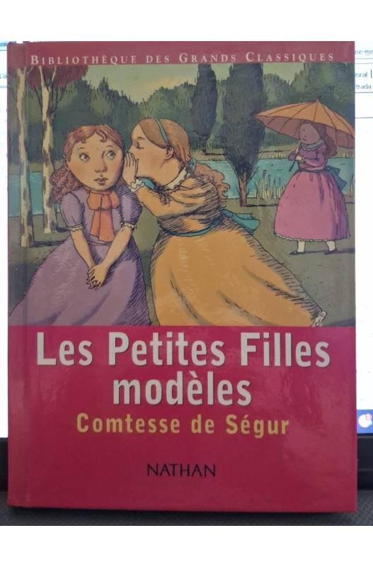 COMTESSE DE SEGUR TOME 2 : LES PETITES FILLES MODELES, Comtesse De Segur Tome 2 Les Petites Filles Modeles Comtesse De Segur