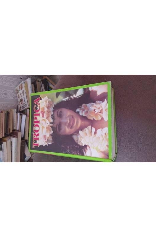 Livros encontrados sobre Tropica: Color Cyclopedia Of Exotic