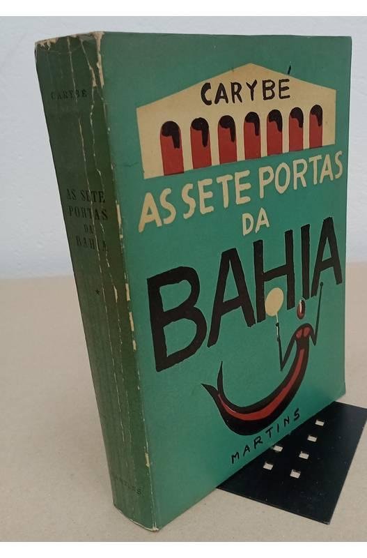 Livros encontrados sobre As Sete Portas Da Bahia | Estante Virtual