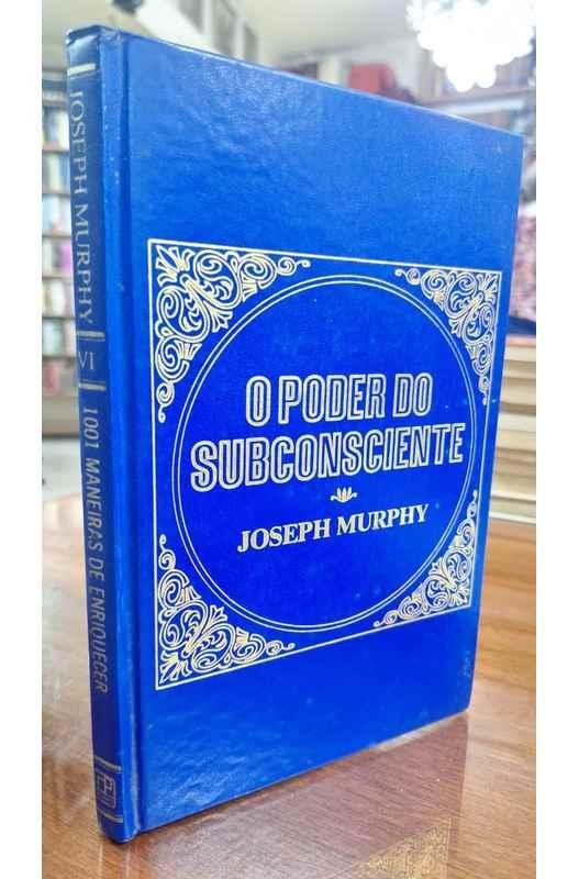 Livros encontrados sobre Joseph Murphy 1001 Maneiras De Enriquecer